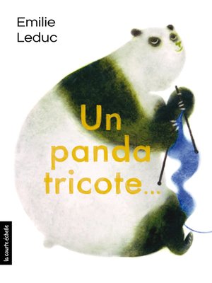 cover image of Un panda tricote